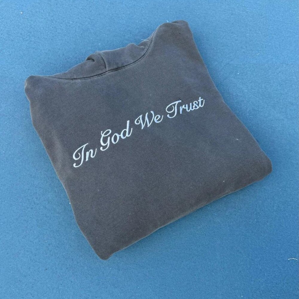 In God We Trust Embroidered Hoodie Stone wash